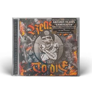 CD - REASON TO DIE - UNDEFEATED