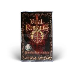 TAPE - Vital Remains - Dechristianize