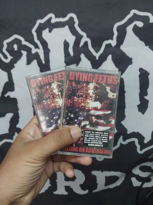 TAPE - DYING FETUS - Killing on Adrenaline