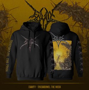 PRE ORDER - HOODIE – ENMITY – Disembowel the Meek