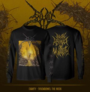 PRE ORDER - LONGSLEEVE - ENMITY – Disembowel the Meek