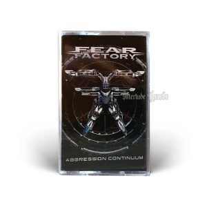 CASSETTE - FEAR FACTORY - Aggression Continuum