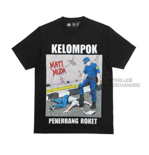 T-SHIRT - KELOMPOK PENERBANG ROKET - MATI MURA